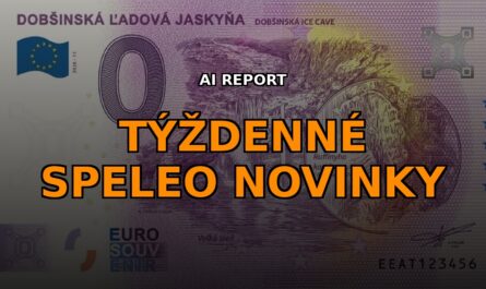 , Súhrn speleo noviniek (28. týždeň 2026)
